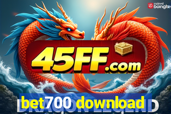 bet700 download
